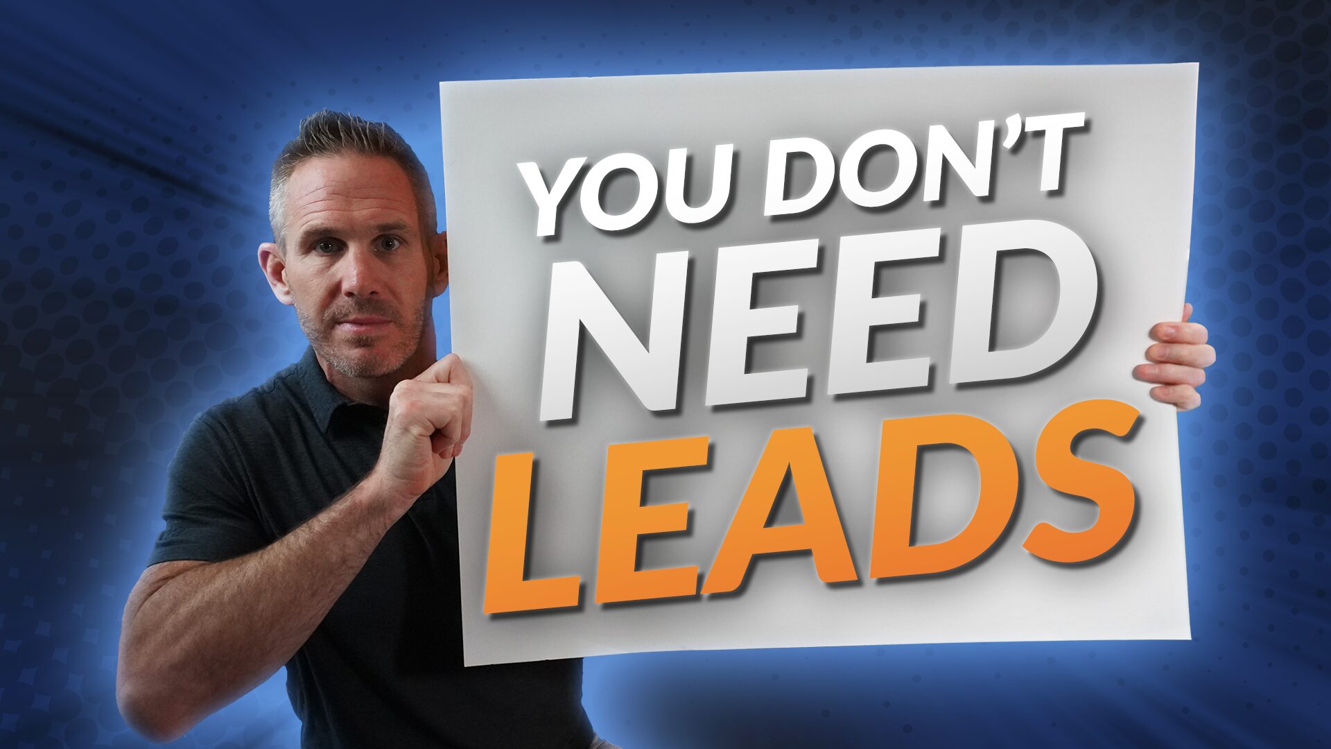 You Don’t Need More Leads. You Need to Work with the Ones You Already Have.